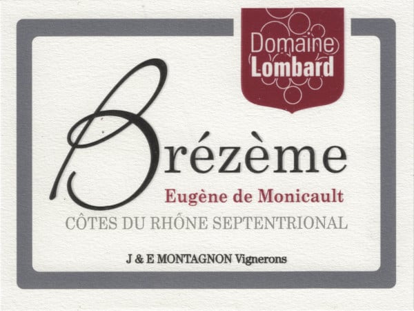Brézème 2016 Cuvée Eugène de Monicault 2016 du domaine Jean-Louis Lombard