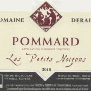 Pommard Les Petits Noizons rouge 2018 du domaine Dominique Derain